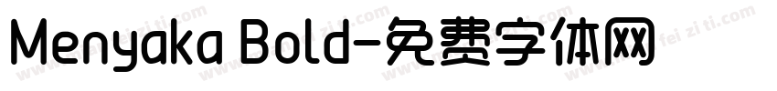 Menyaka Bold字体转换